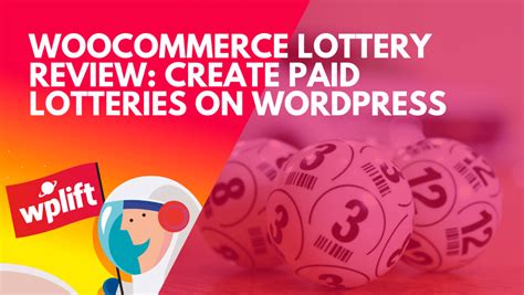 woocommerce lottery|WooCommerce Lottery Review: Create Paid Lotteries on WordPress.